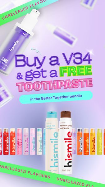 An advertisement features a collection of toothpaste tubes and a color corrector product. At the top-left, a purple bottle with a white pump dispenser is visible. Above the product, the text 'UNRELEASED FLAVOURS' is written in green, followed by the text 'hismile'. The main headline reads 'Buy a V34 & get a FREE TOOTHPASTE' with the text 'in the Better Together bundle' following. Below, a range of flavor variants is visible, including colorful tubes of different sizes. The background is a gradient of purple and white with some shiny effect.