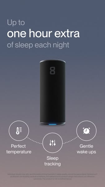 The ad features a sleek, black cylindrical device with a silver top ring displaying the number 8. Text at the top reads 'Up to one hour extra of sleep each night'. Below the device are three circular icons: a thermometer labeled 'Perfect temperature', settings sliders labeled 'Sleep tracking', and a clock labeled 'Gentle wake ups.' The background is a gradient of colors that transition from darker hues upwards, with a light colored area at the top and bottom of the image.