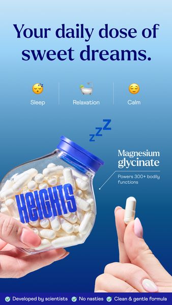 An advertisement promoting Magnesium Glycinate. The ad features a jar filled with white capsules. The text at the top says "Your daily dose of sweet dreams." Below the text are three emojis representing sleep, relaxation, and calm. Below the jar are the words "Developed by scientists", "No nasties", "Clean & gentle formula."