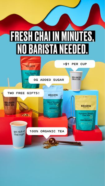 An eye-level studio shot features several packages and cups of chai mix against a colorful backdrop. The text "FRESH CHAI IN MINUTES, NO BARISTA NEEDED." spans the top. Several packages of chai mix in various colors are positioned on red and yellow platforms. Cloud-shaped callouts with text like "OG ADDED SUGAR", "> $1 PER CUP", "TWO FREE GIFTS!", and "100% ORGANIC TEA" are scattered around the image. Several cups of chai are also displayed.