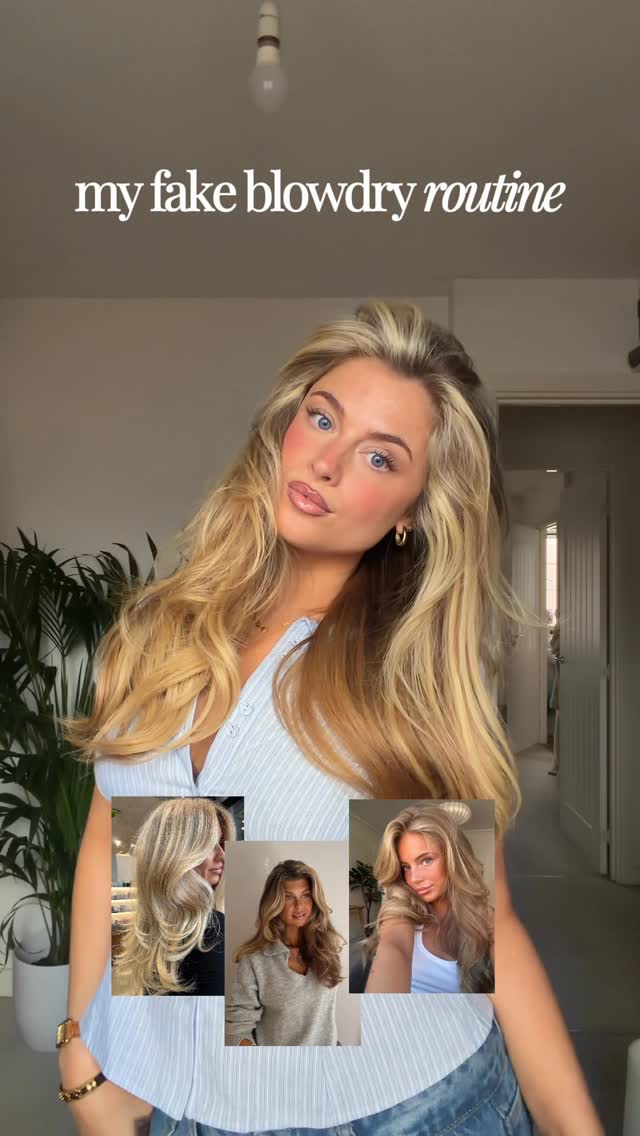 The creative features a young woman with voluminous blonde hair, looking towards the camera with a slight smile. Text overlaying the top of the image reads "my fake blowdry routine". In the lower portion of the image, three inset photos showcase different hairstyles, likely examples of the desired outcome. The overall aesthetic is bright and aspirational, focusing on achieving a polished hairstyle.