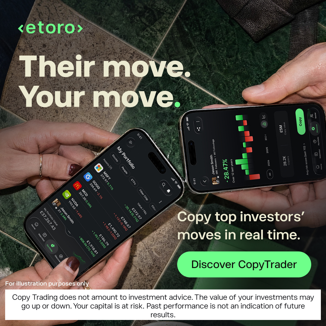 Two hands hold up two smartphones displaying the eToro app. The phone on the left shows a portfolio with stock details, while the phone on the right shows a trader's profile with performance statistics. Large text overlays read "Their move. Your move." and "Copy top investors' moves in real time." A green button with "Discover CopyTrader" is visible on the right side of the screen. Below the phones, a disclaimer states "For illustration purposes only" and "Copy Trading does not amount to investment advice. The value of your investments may go up or down. Your capital is at risk. Past performance is not an indication of future results."
