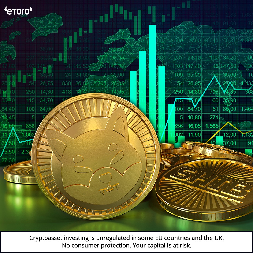 A close-up of a gold coin with the Shiba Inu dog face on it, with other gold coins in the background. Behind the coins is a stock market graph with green and teal bars and lines. The eToro logo is in the top left corner. Text at the bottom reads: "Cryptoasset investing is unregulated in some EU countries and the UK. No consumer protection. Your capital is at risk."