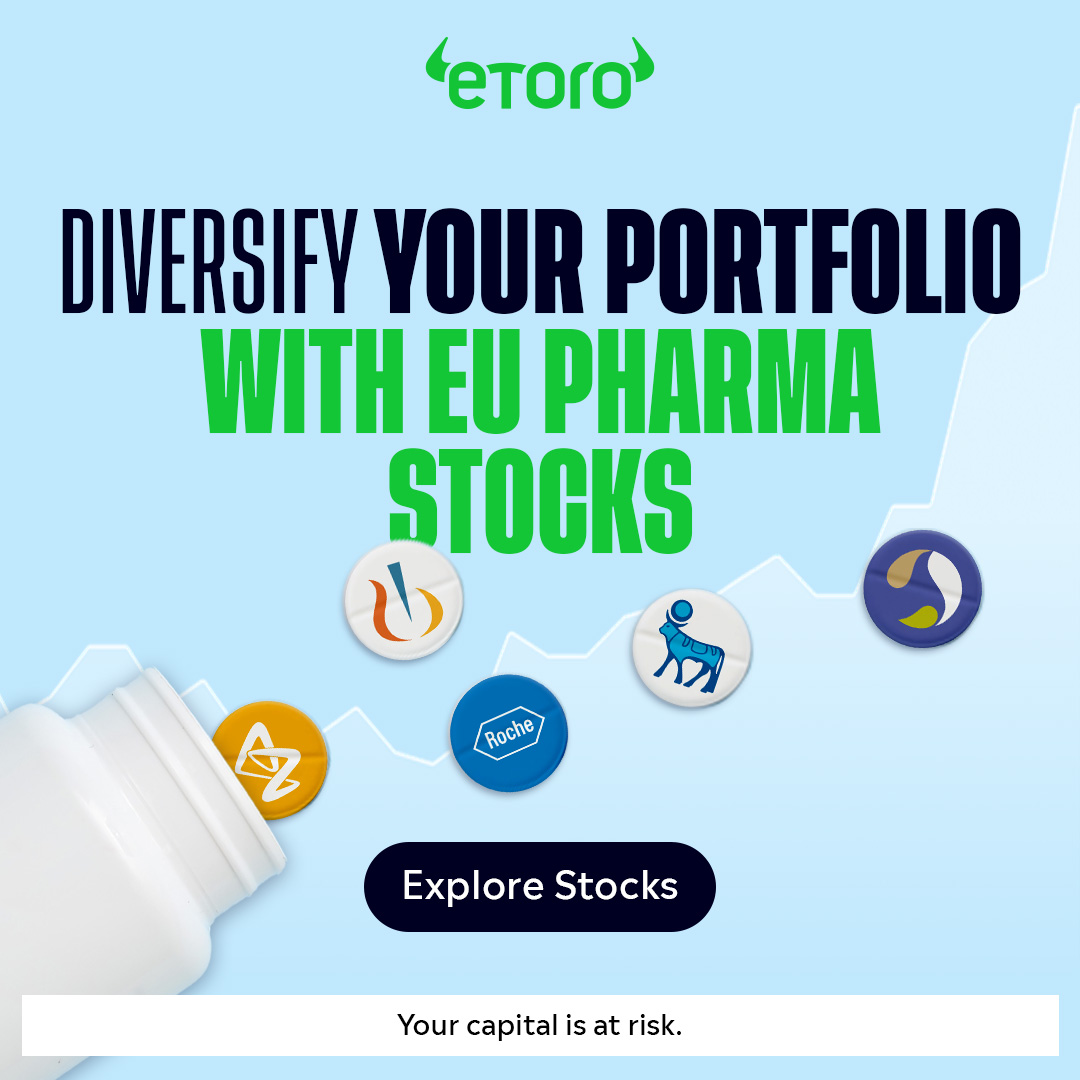 The creative features a white pill bottle tipped over, spilling out several circular icons representing pharmaceutical companies, against a light blue background with a faint stock market graph. The eToro logo is at the top. Large text reads "DIVERSIFY YOUR PORTFOLIO WITH EU PHARMA STOCKS". Below the icons, a dark button says "Explore Stocks". At the bottom, in a white bar, is the disclaimer "Your capital is at risk."