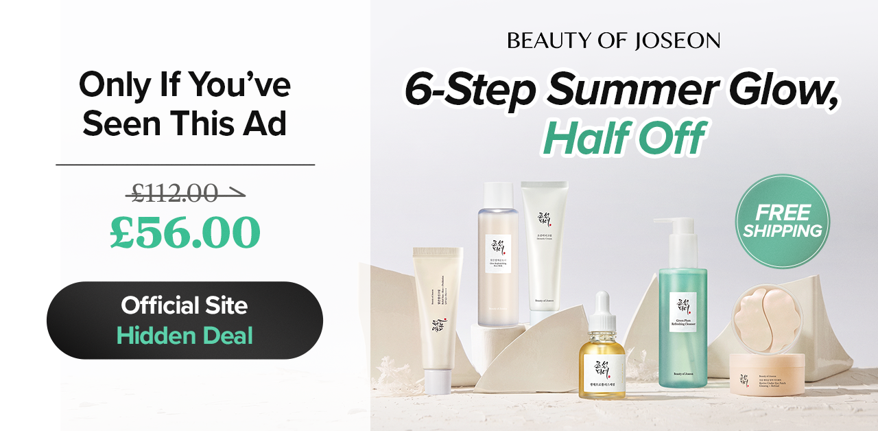 The ad displays a collection of Beauty of Joseon skincare products arranged on a minimalist, abstract background. On the left side, a crossed-out price of £112.00 is shown above a sale price of £56.00. Text overlays include "Only If You've Seen This Ad" and "Official Site Hidden Deal". The right side features the headline "6-Step Summer Glow, Half Off" and a "FREE SHIPPING" badge. The overall aesthetic is clean and highlights the promotional offer.