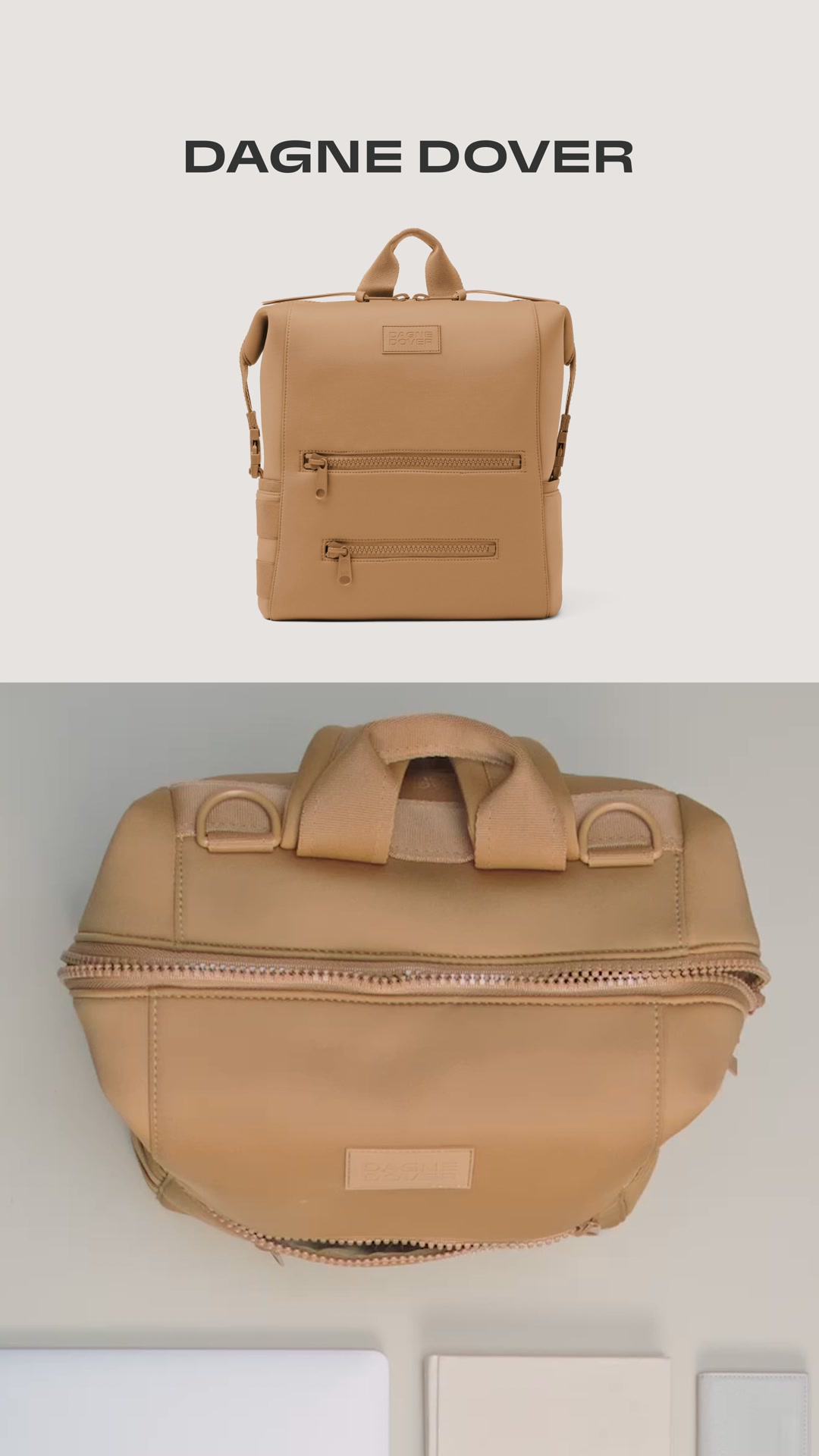 The creative features a Dagne Dover backpack in a tan color. The top portion of the image shows the backpack from the front, with the brand name "Dagne Dover" displayed prominently above it in large, dark grey text. The bottom portion of the image shows a close-up of the top of the backpack, highlighting the zippers and straps. On-screen text reads: "Upgrade every day with 365 NEO."