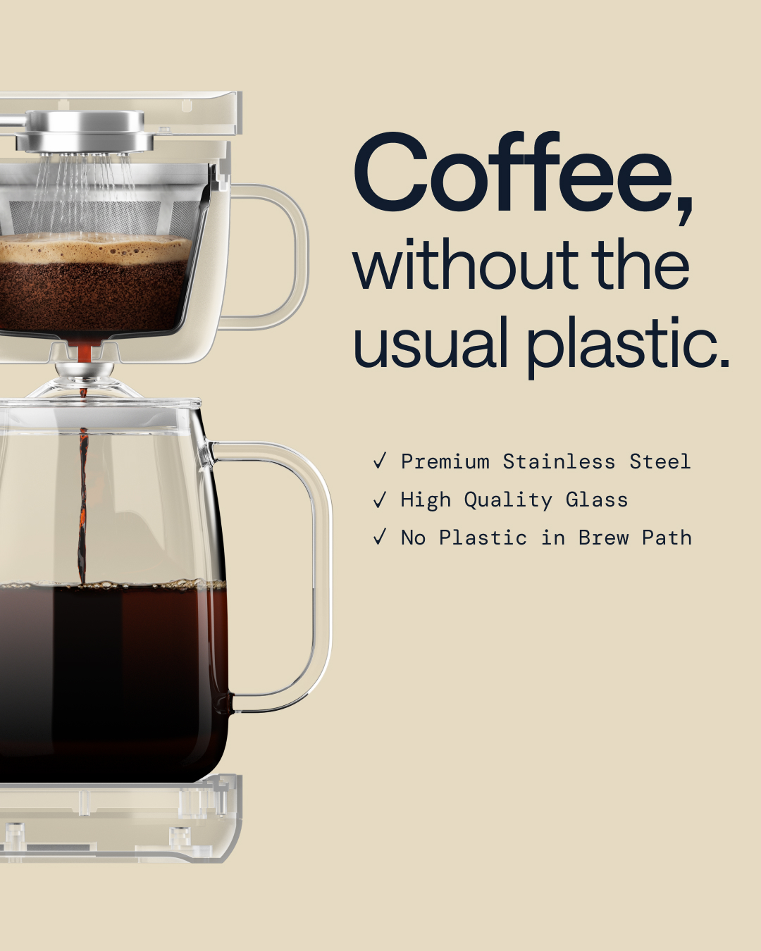 A Caraway coffee maker is shown on the left side of the screen, with coffee brewing into a glass carafe. The text on the right reads "Coffee, without the usual plastic." Below this, bullet points highlight "Premium Stainless Steel," "High Quality Glass," and "No Plastic in Brew Path." The overall aesthetic is clean and modern, emphasizing the product's materials.