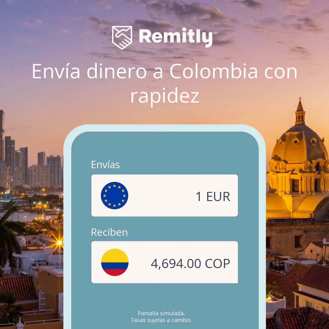 The ad features a sunset cityscape with a domed building in the foreground. Overlayed on the image is a blue card displaying a currency exchange simulation. It shows 1 EUR being sent and 4,694.00 COP being received. The Remitly logo is at the top, and the headline "¡Envía dinero desde tu teléfono móvil a Colombia en solo unos minutos!" is prominently displayed.