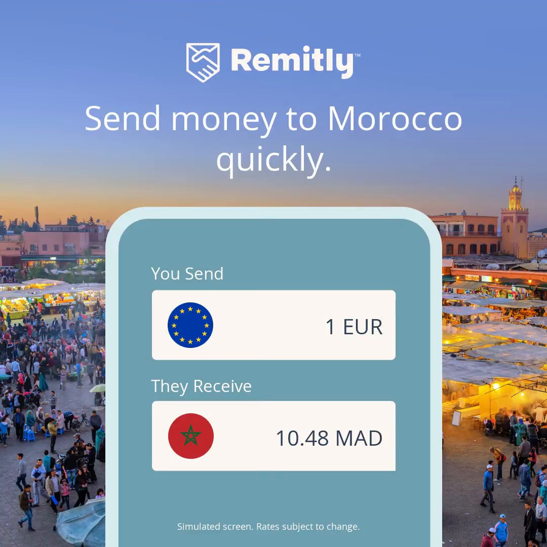 A simulated app screen is displayed over a vibrant, bustling marketplace scene at dusk. The app screen shows a currency exchange interface. The top section indicates 'You Send' with the EU flag and '1 EUR'. The bottom section shows 'They Receive' with the Moroccan flag and '10.48 MAD'. The Remitly logo and the headline 'Send money to Morocco quickly.' are visible at the top of the creative. The text 'Simulated screen. Rates subject to change.' appears at the bottom.