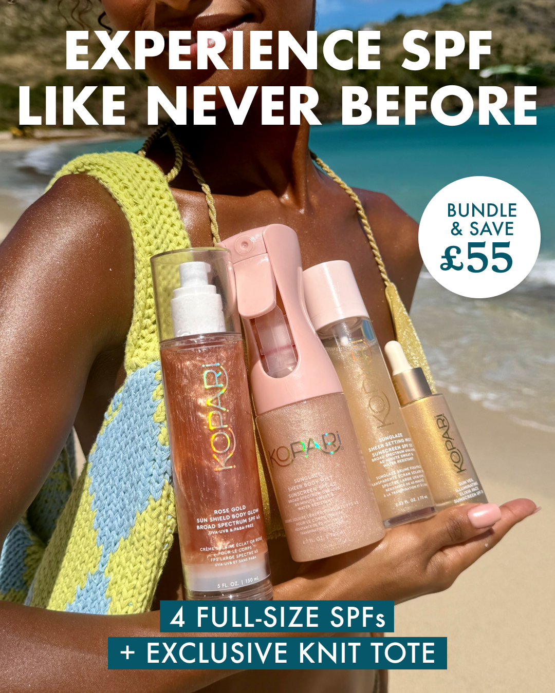 A woman stands on a beach with the ocean and sky in the background. She is holding several Kopari beauty products. Overlay text reads "EXPERIENCE SPF LIKE NEVER BEFORE" and "4 FULL-SIZE SPFS + EXCLUSIVE KNIT TOTE". A circular graphic in the upper right corner says "BUNDLE & SAVE £55".