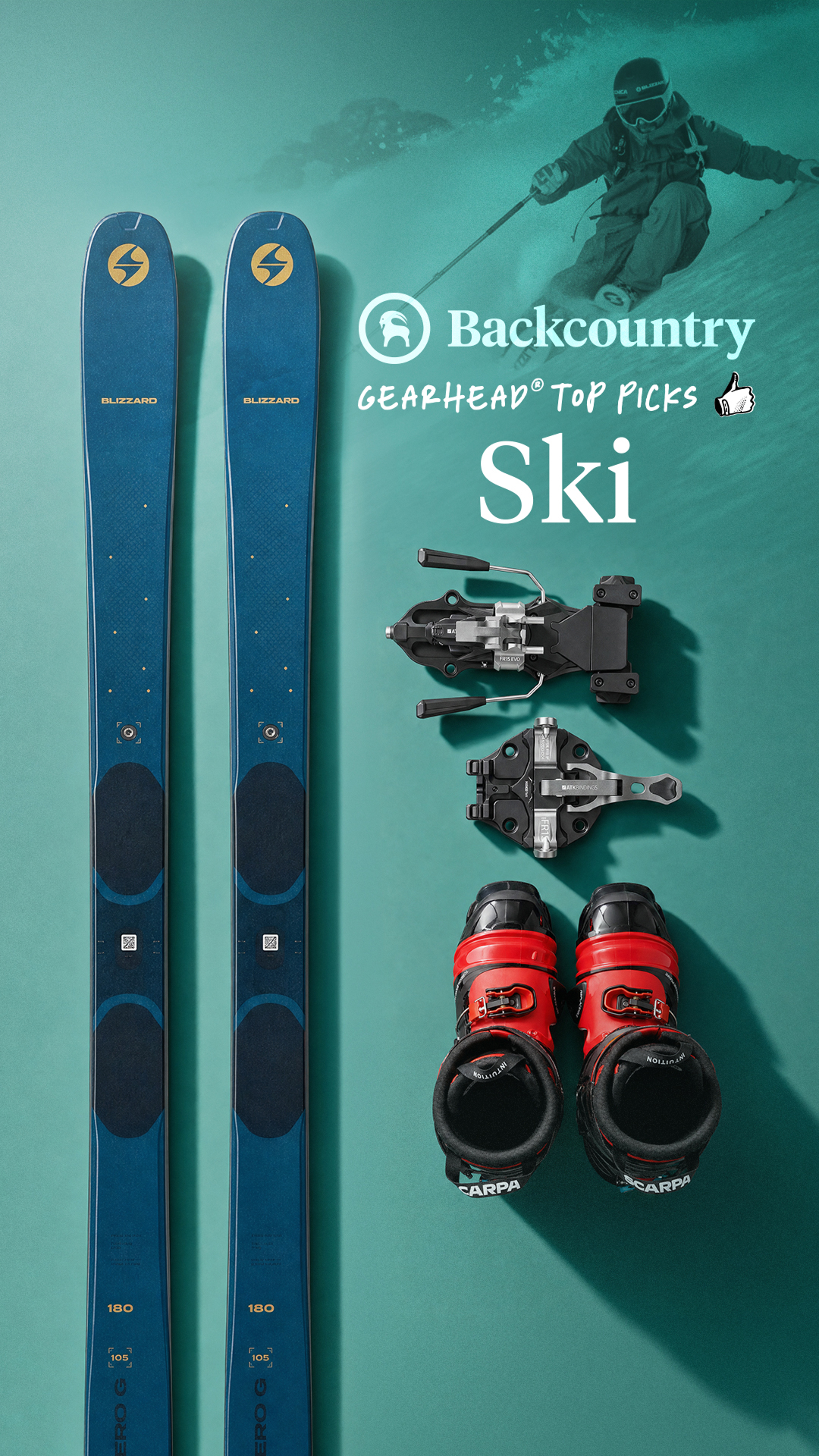A pair of blue skis, ski bindings, and red ski boots are laid out against a teal background. A skier is shown in the upper right corner, mid-action on a snowy slope. Text overlays the image, with the largest text reading "Ski" and smaller text above it saying "Backcountry GEARHEAD® TOP PICKS". The hook states, "The snow season's biggest innovations are here."