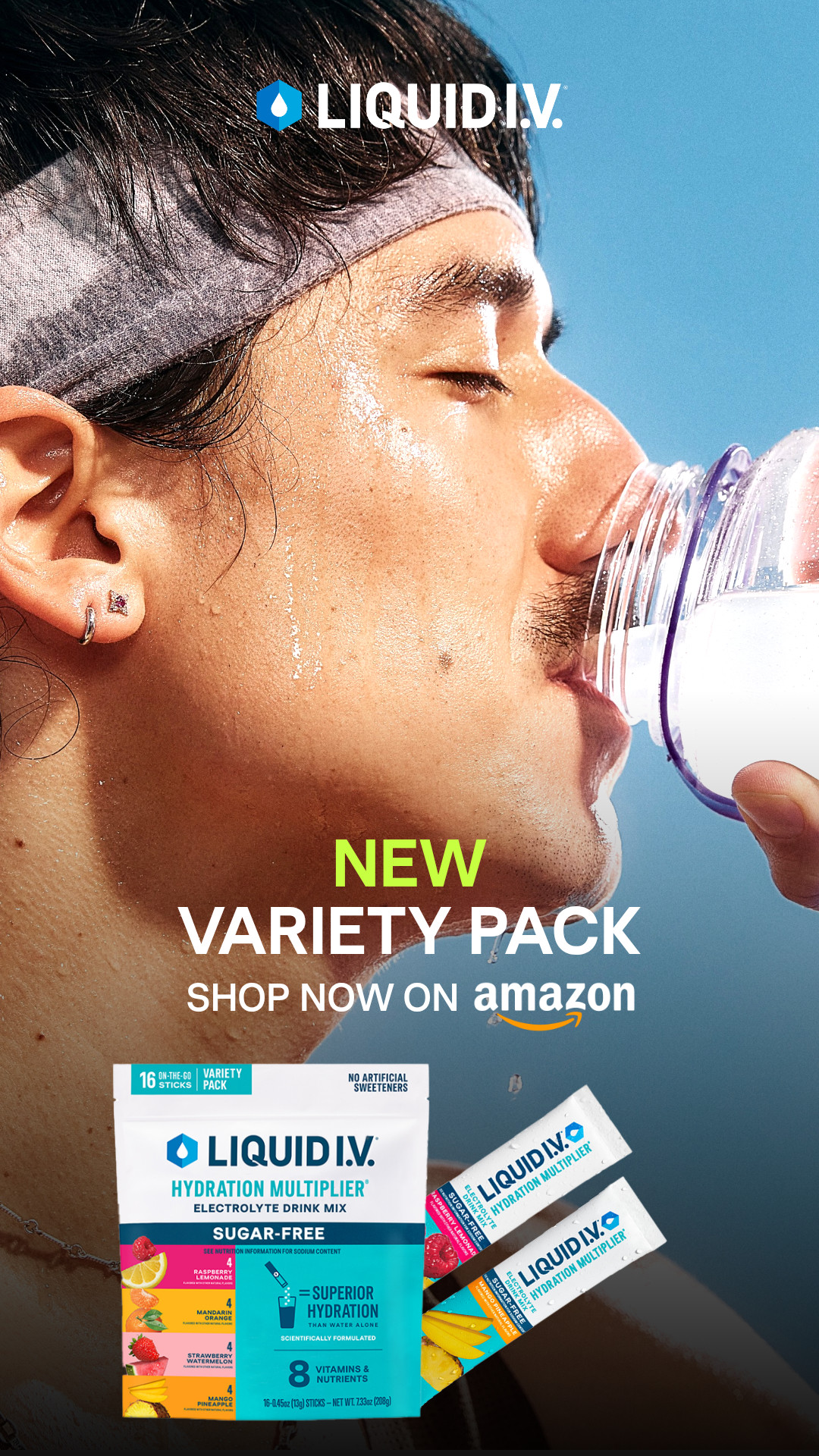 A close-up shot shows a person with sweat on their face drinking from a water bottle. The Liquid I.V. logo is visible at the top. Text overlays read "NEW VARIETY PACK" and "SHOP NOW ON amazon". A package of Liquid I.V. Hydration Multiplier sticks is displayed prominently in the lower portion of the image, alongside individual sticks showcasing different flavors.