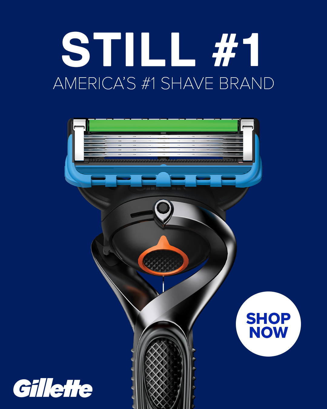 A close-up shot of a Gillette razor is displayed against a dark blue background. The razor has a black handle with a metallic finish and an orange accent. The text "STILL #1" is prominently displayed in large white font at the top of the image, followed by "AMERICA'S #1 SHAVE BRAND" in smaller white font. A white circle with the text "SHOP NOW" in blue is positioned on the right side of the image. The Gillette logo is visible in the bottom left corner.